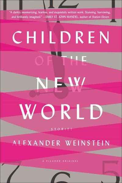 Cover for Children of the New World by Alexander Weinstein