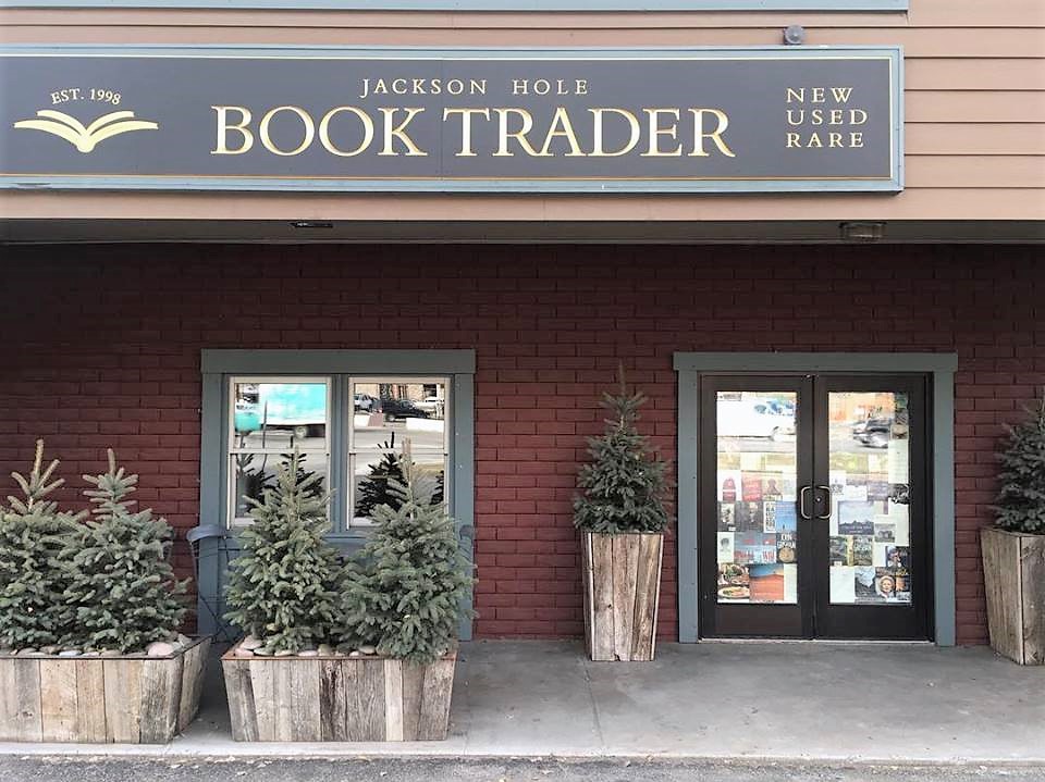The Jackson Hole Book Trader