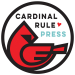 Cardinal Rule Press