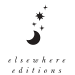 Elsewhere Editions