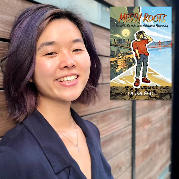 Laura Gao, author of Messy Roots