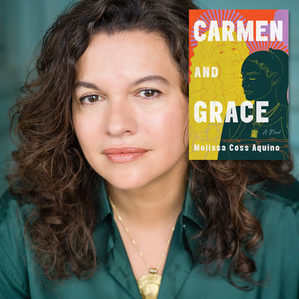 Melissa Coss Aquino, author of "Carmen and Grace"