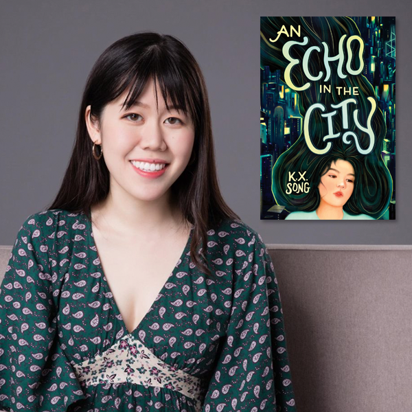 K.X. Song, author of "An Echo in the City"