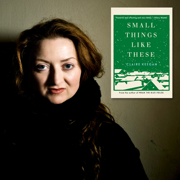 Claire Keegan, author of Small Things Like These