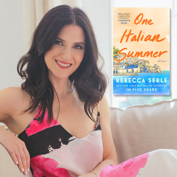 Rebecca Serle’s One Italian Summer