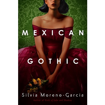 Mexican Gothic Book Cover