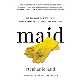 Maid by Stephanie Land