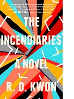 The Incendiaries by RO Kwon
