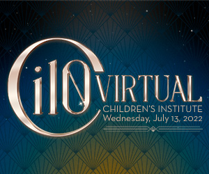 Virtual Children's Institute 2022 (Ci10)