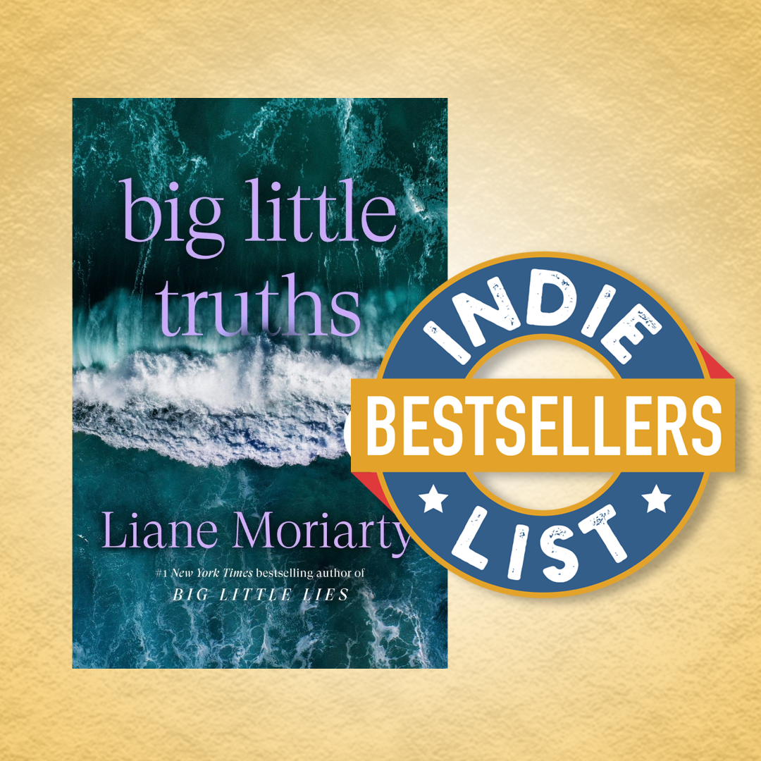 Big Little Truths by Liane Moriarty