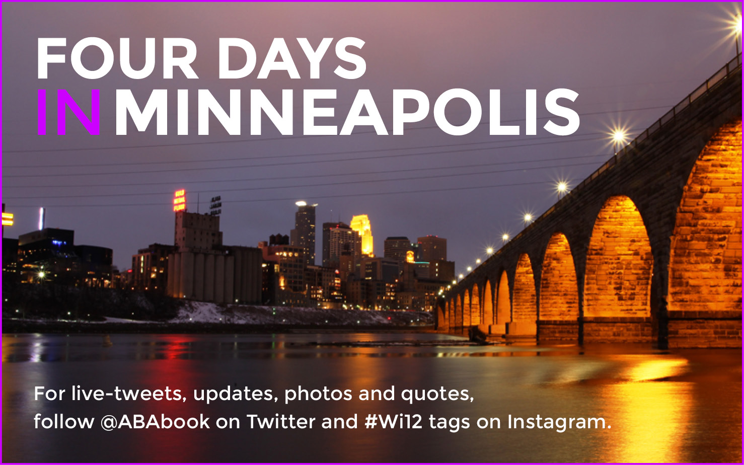Four Days in Minneapolis over city skyline