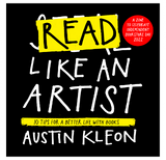 Read Like An Artist: 10 Tips for a better life with books (zine) by Austin Kleon