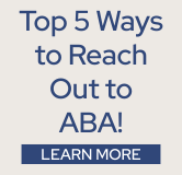 Top 5 Ways to Reach Out to ABA