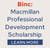 Learn more about Binc's Macmillan Professional Development Scholarship.