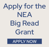 Apply now for the NEA Big Read grant.