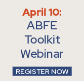 Register now for the ABFE Toolkit Webinar on April 10.
