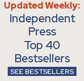 Check out the Independent Press Top 40 Bestsellers.