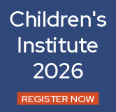 Register now for Children's Institute 2026!