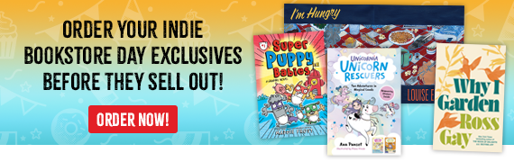 Order your Indie Bookstore Day exclusives before they sell out!