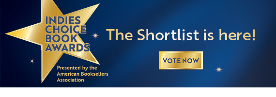 Vote now for the Indies Choice Book Awards Shortlist!