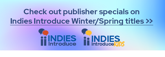 Check out the publisher specials on the Indies Introduce Winter/Spring 2026.