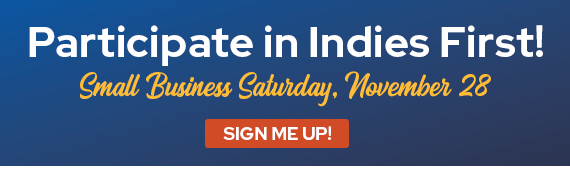 Sign up now to participate in Indies First!