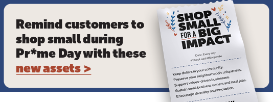 Remind customers to shop small during Pr*me Day with these new assets.