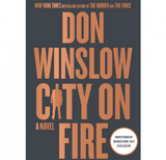 An IBD exclusive edition of Don Winslow’s City on Fire