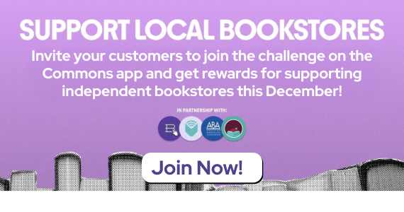 Support Local Bookstores! Join the challenge on the Commons app!