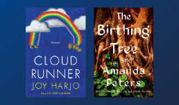 "Cloud Runner" by Joy Harjo and "The Birthing Tree" by Amanda Peters