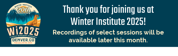 Thank you for joining us at Winter Institute 2025! Recordings of select session will be available later this month.