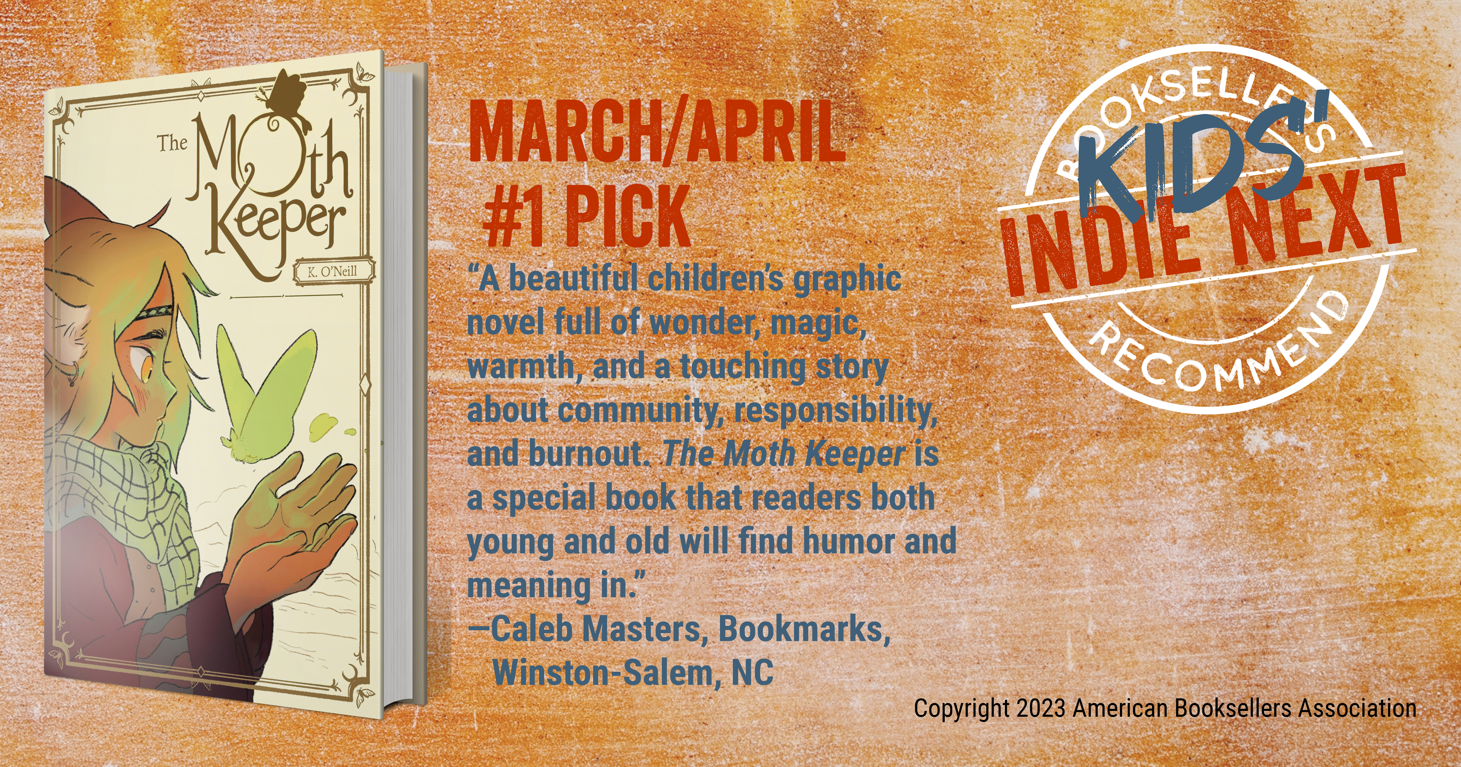 The Moth Keeper is the March Kid's Indie Next # 1 Choice