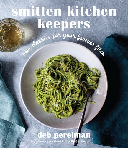 Cooking Bestseller: "Smitten Kitchen Keepers: New Classics for Your Forever Files" by Deb Perelman