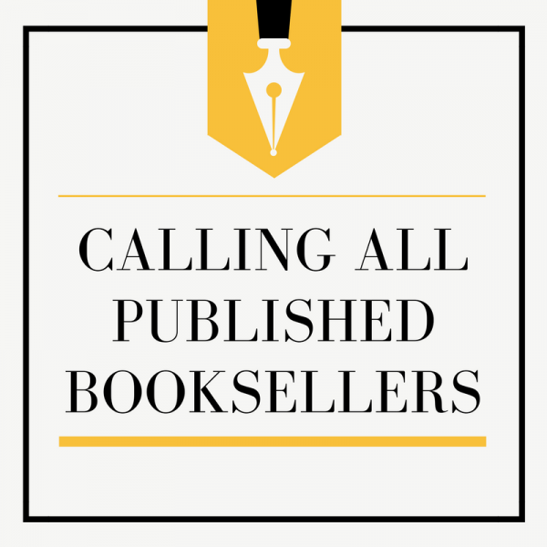 Calling All Published Booksellers