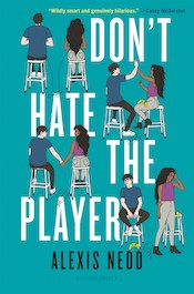 Don’t Hate the Player by Alexis Nedd