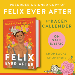 Cover of Felix Ever After by Kacen Callender