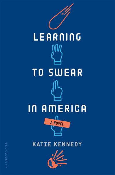 Cover of Learning to Swear in America by Katie Kennedy
