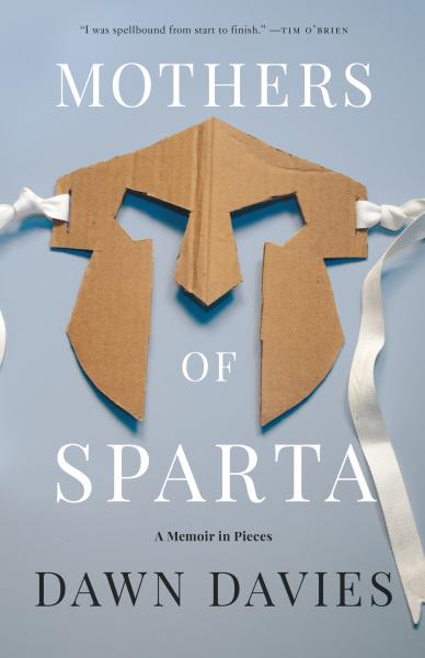 Mothers of Sparta by Dawn Davies