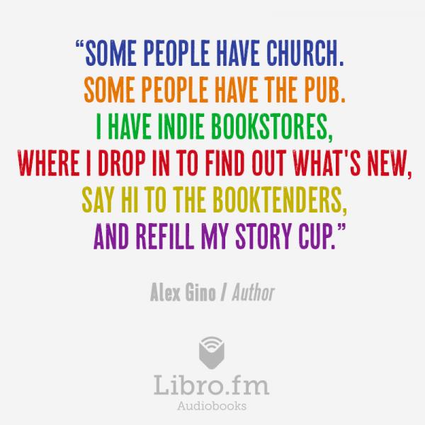 Alex Gino quote on indie bookstores