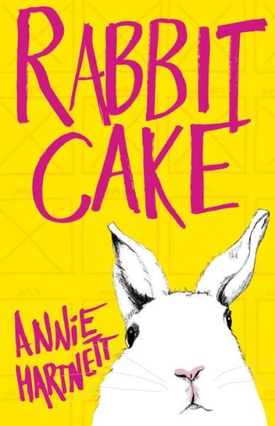 Cover image for Annie Hartnett's Rabbit Cake