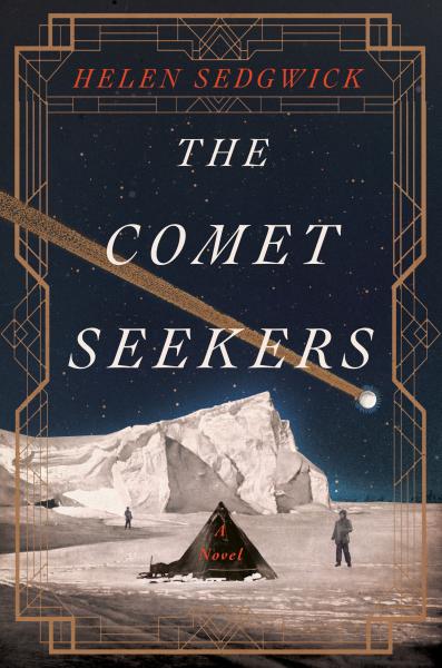 Cover image for The Comet Seekers by Helen Sedgwick