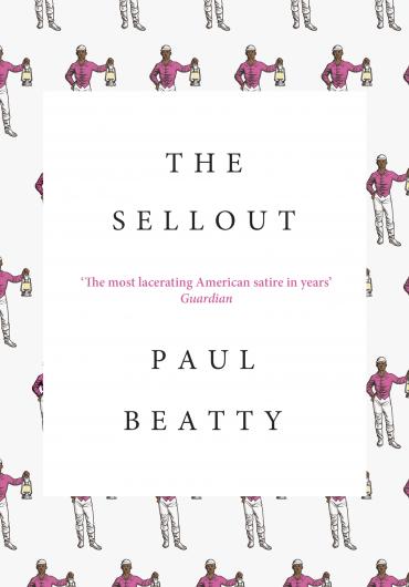 Cover image for The Sellout by Paul Beatty
