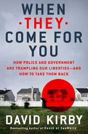 When They Come For You by David Kirby