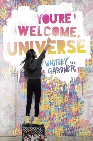 You're Welcome Universe by Whitney Gardner