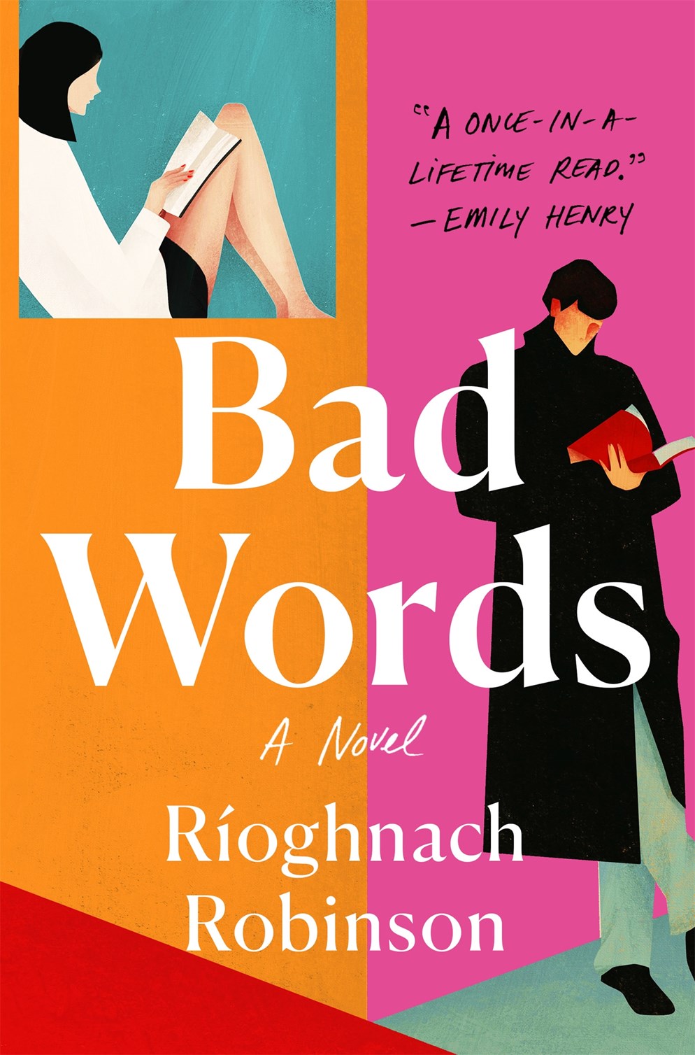 Bad Words: A Novel By Ríoghnach Robinson