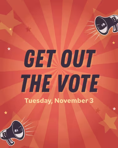 Get Out The Vote on November 3, 2026