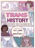 Trans History: A Graphic Novel